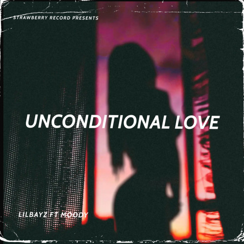 Unconditional Love (feat.MOODY) Image