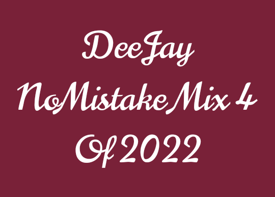 DJ NoMistake Mix 4 Of 2022 Image