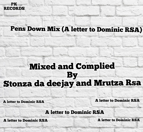 Pens Down Mix (A letter to Dominic RSA) Image